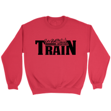 Load image into Gallery viewer, Let&#39;s Roll Train Unisex Sweat Shirt Multi Colors Extended Sizes Shipping Included
