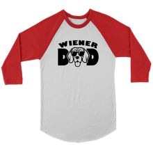Load image into Gallery viewer, Wiener Dad 3/4 Raglan Sleeve Unisex Shirt, Multiple Colors - Free Shipping
