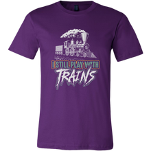 Load image into Gallery viewer, I Still Play With Trains, Unisex Men&#39;s T-Shirt, Multiple Colors, Extended Sizes, Free Shipping
