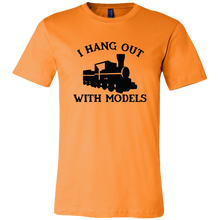 Load image into Gallery viewer, I Hang Out With Models Mens T-Shirt, Multiple Colors, Extended Sizes, Shipping Included
