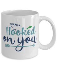 Load image into Gallery viewer, Hooked on You 11 oz Mug Shipping Included
