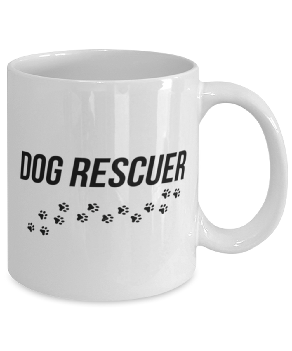 Dog Rescuer 11 oz Mug Shipping Included