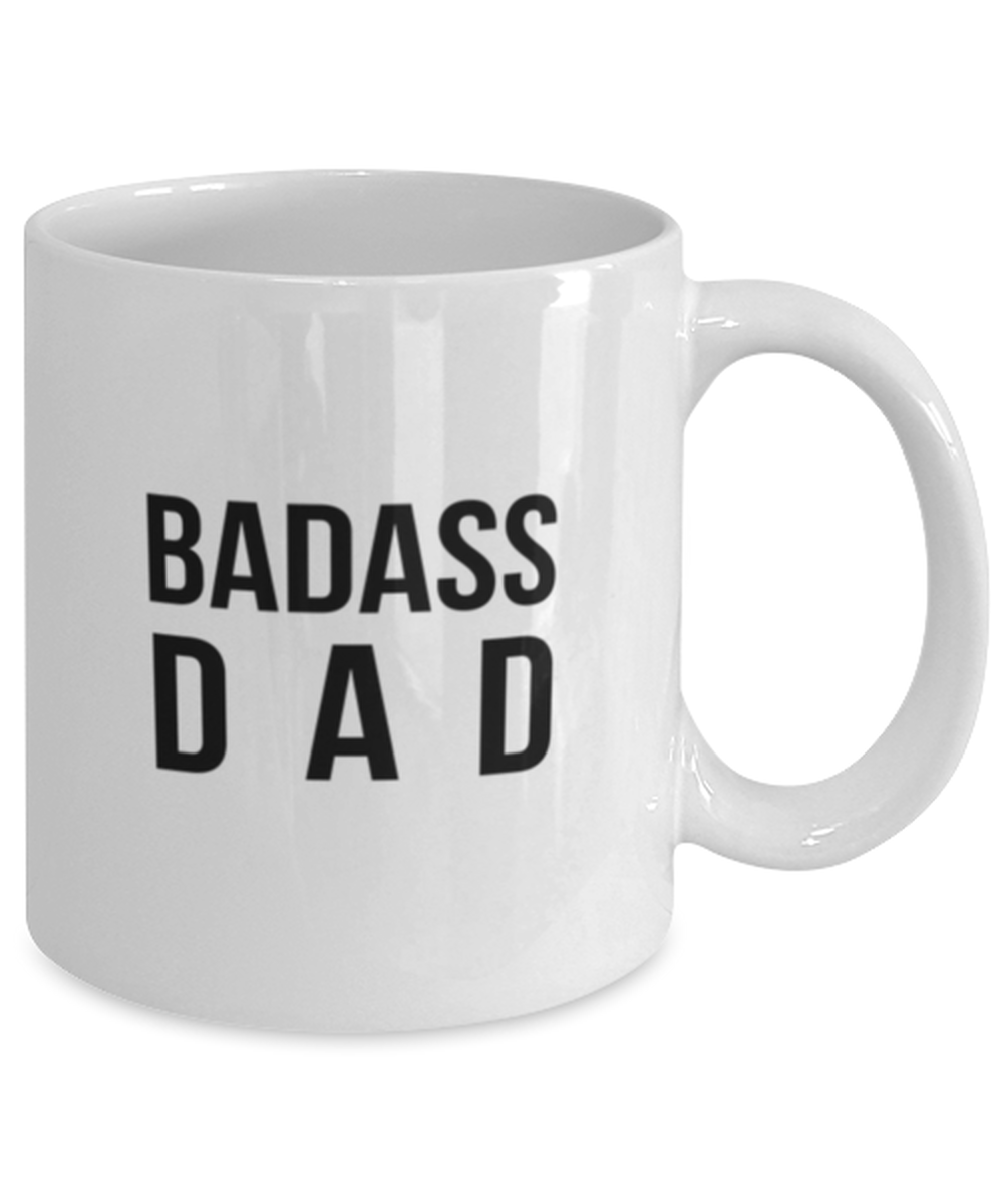 Badass Dad 11oz/15oz Mug Shipping Included