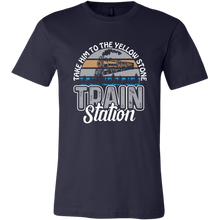 Load image into Gallery viewer, Take Him To Yellowstone Train Station Unisex/Mens T-Shirt, Multiple Colors, Extended Sizes, Shipping Included
