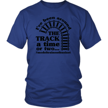 Load image into Gallery viewer, Been Around The Track Mens Unisex T-Shirt, Multiple Colors, Extended Sizes, Shipping Included
