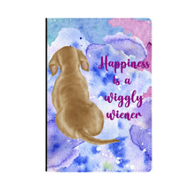 Load image into Gallery viewer, A5 Refillable Journal &quot;Happiness is a Wiggly Wiener&quot; Blonde Doxie, Shipping Included
