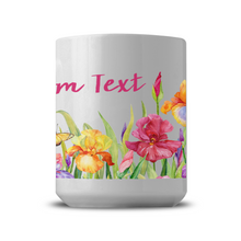 Load image into Gallery viewer, Beautiful Iris Garden Wrap Graphic Ceramic Mug, 15oz, Personalize As You Wish -- Shipping Included
