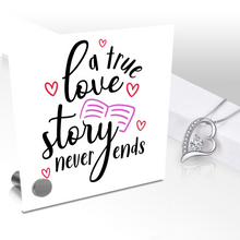 Load image into Gallery viewer, True Love Story Never Ends - Glass Message Display and Choice of Gorgeous Pendant in Multi Styles - Shipping Included

