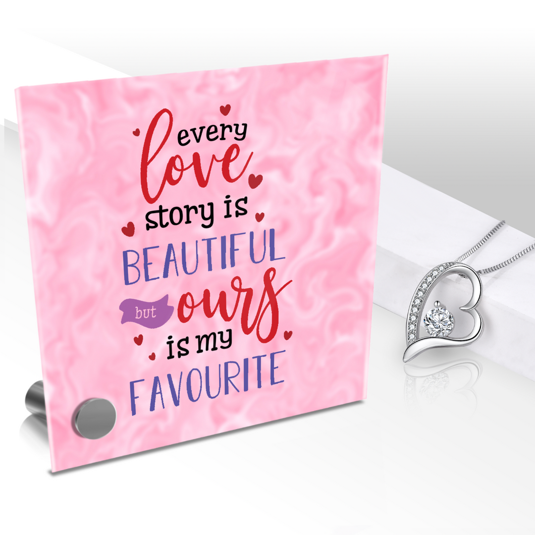 Every Love Story Is Beautiful - Glass Message Display and Choice of Gorgeous Pendant in Multi Styles - Shipping Included