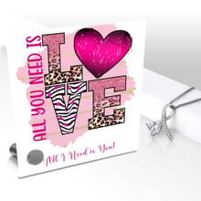 Load image into Gallery viewer, Love is All You Need, All I Need is You - Glass Message Display and Choice of Gorgeous Pendant in Multi Styles - Shipping Included
