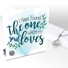 Load image into Gallery viewer, I Have Found The One Whom My Soul Loves - Glass Message Display and Choice of Gorgeous Pendant in Multi Styles - Shipping Included
