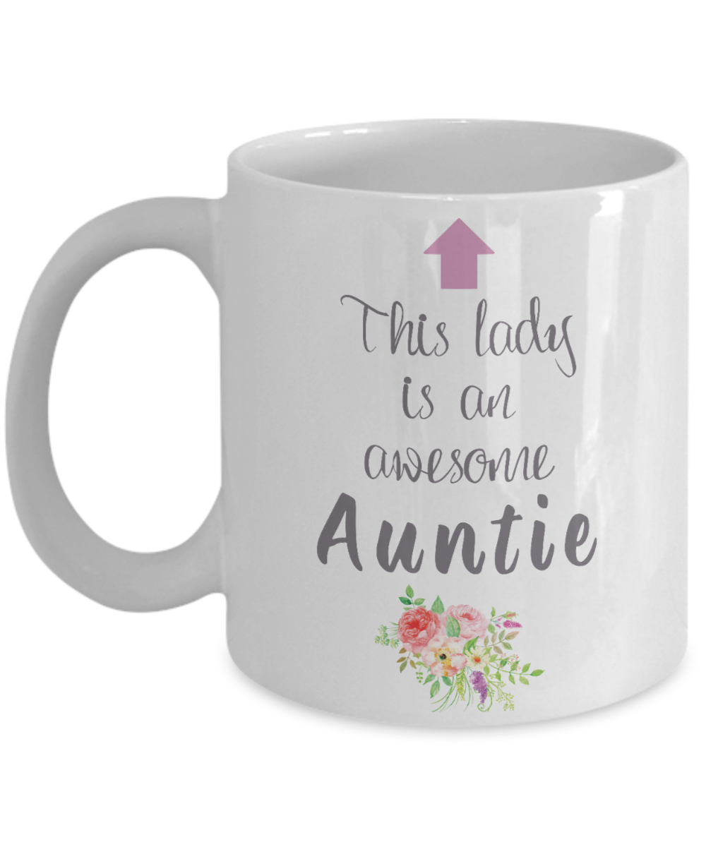 This Lady is Awesome AUNTIE 11oz/15oz Mug Shipping Included