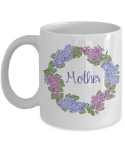 Load image into Gallery viewer, MOTHER Lilacs Family Mug 11oz/15oz Shipping Included
