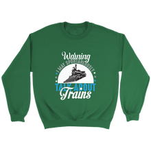 Load image into Gallery viewer, May Talk About Trains Unisex Sweat Shirt Multi Color Extended Sizes Shipping Included
