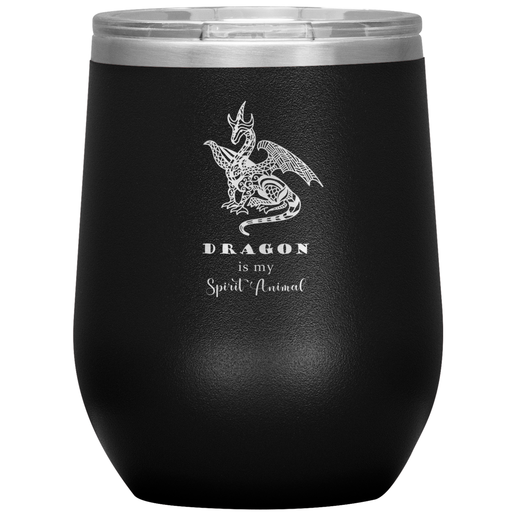 Dragon is My Spirit Animal 12 oz Insulated Wine Tumbler, Laser Etched, Multi-Colors, Shipping Included