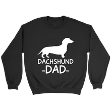 Load image into Gallery viewer, Dachshund Dad Unisex Sweatshirt Multi Color Extended Sizes Free Shipping
