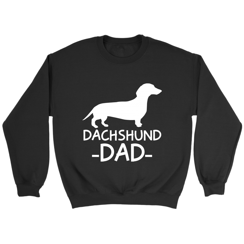 Dachshund Dad Unisex Sweatshirt Multi Color Extended Sizes Free Shipping