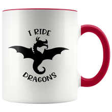 Load image into Gallery viewer, I Ride Dragons 11oz Accent Color Mug, Multi-Colors, Shipping Included
