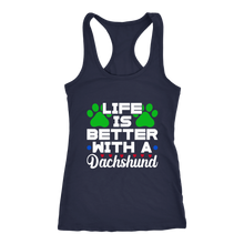 Load image into Gallery viewer, Life Is Better With A Dachshund Ladies Racerback Tank Multi Colors Free Shipping
