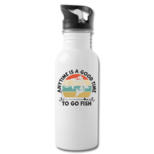Load image into Gallery viewer, Anytime Good Time to Go Fish 20 oz Water Bottle, Silver or White, Shipping Included - white
