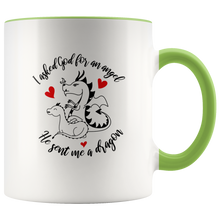 Load image into Gallery viewer, I Asked God For an Angel, Sent a Dragon, 11oz Color Accent Ceramic Mug, Multi Colors, Free Shipping
