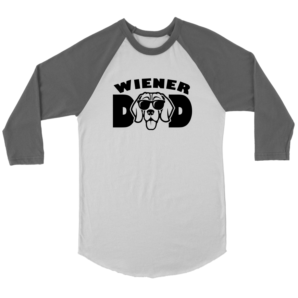 Wiener Dad 3/4 Raglan Sleeve Unisex Shirt, Multiple Colors - Free Shipping